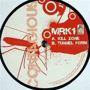 MRK1 - Kill Zone / Tunnel Form