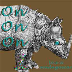 On On On - Live à Madagascar