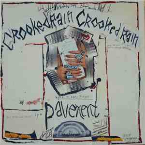 Pavement - Crooked Rain Crooked Rain