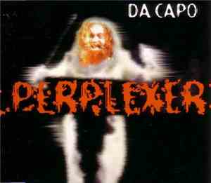 Perplexer - Da Capo
