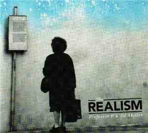 Professor P & DJ Akilles - The Realism