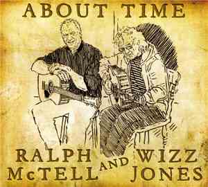 Ralph McTell And Wizz Jones - About Time