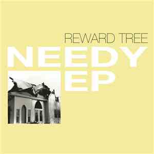 Reward Tree - Needy EP