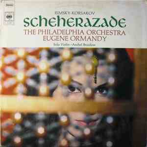 Rimsky-Korsakov, The Philadelphia Orchestra, Eugene Ormandy - Scheherazade