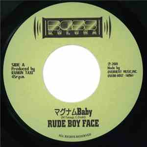 Rude Boy Face - マグナムBaby