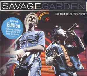 Savage Garden - Chained To You