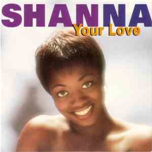 Shanna - Your Love