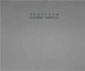 Skanfrom - Electronic Fragments EP