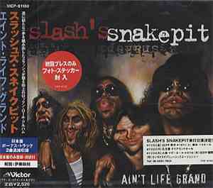 Slash's Snakepit - Ain't Life Grand