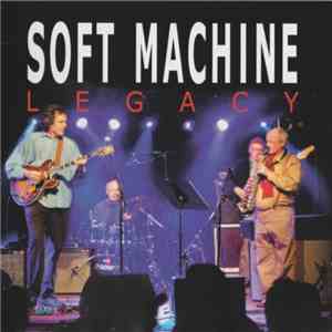 Soft Machine Legacy - Live At The New Morning