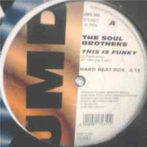 Soul Brothers  - This Is Funky