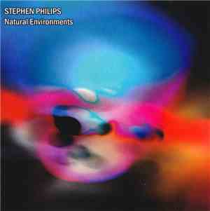 Stephen Philips - Natural Environments