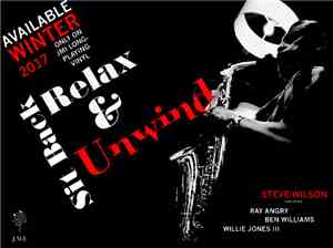 Steve Wilson  - Sir Back, Relax & Unwind
