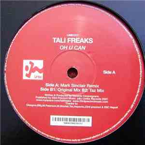 Tali Freaks - Oh U Can