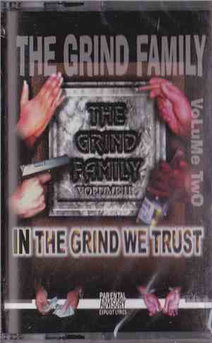 The Grind Family - In The Grind We Trust Volume 2