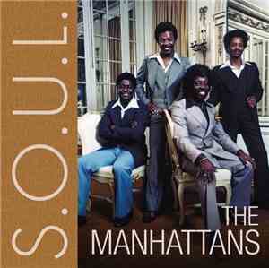 The Manhattans - S.O.U.L