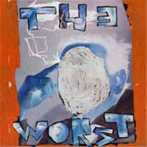 The Worst  - Earache