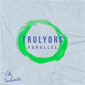 Trulyors - Parallel