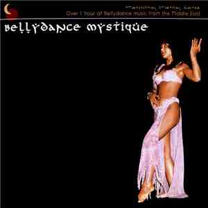 Unknown Artist - Bellydance Mystique