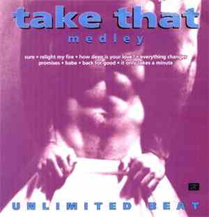 Unlimited Beat - Take That Medley