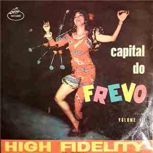 Various - Capital Do Frevo Volume III