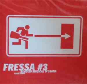 Various - Fressa #3 – Reacció Musical D'Osona – 1999/2000