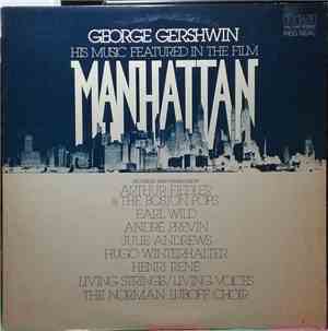 Various - George Gershwin - His Music Featured In The Film Manhattan