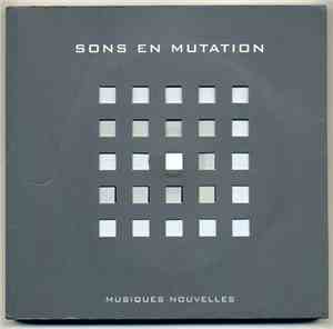 Various - Musiques Nouvelles: Sons En Mutation