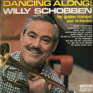 Willy Schobben - Dancing Along!