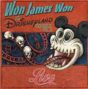 Won James Won - The Drisneyland Chronics Vol.1 (Live)