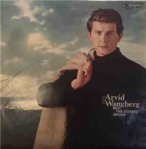 Arvid Wangberg med The Gospel Group - Arvid Wangberg med The Gospel Group