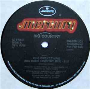 Big Country - One Great Thing (Big Baad Country Mix)