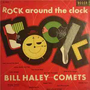 Bill Haley And His Comets - Rock Around The Clock