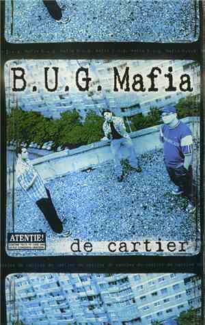 B.U.G. Mafia - De Cartier