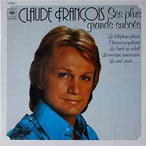 Claude François - Ses Plus Grands Succès