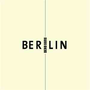 Dead Sons - Berlin