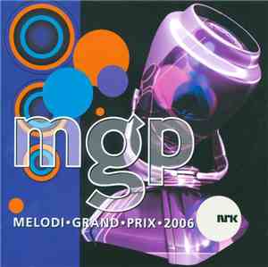 Diverse - Melodi Grand Prix 2006