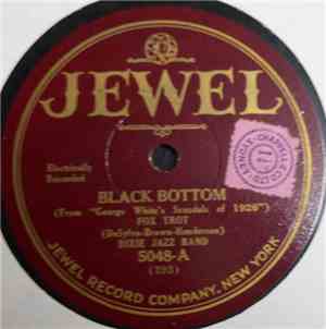 Dixie Jazz Band /  Roy Collins' Dance Orchestra - Black Bottom / That Captivating Rhythm