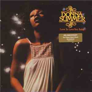 Donna Summer - Love To Love You Baby