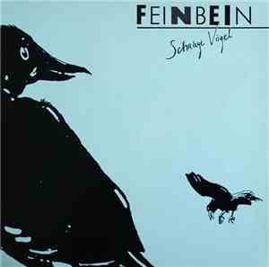 Feinbein - Schräge  Vögel