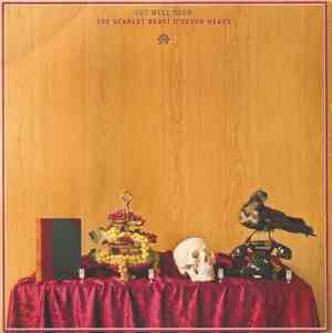 Get Well Soon - The Scarlet Beast O' Seven Heads