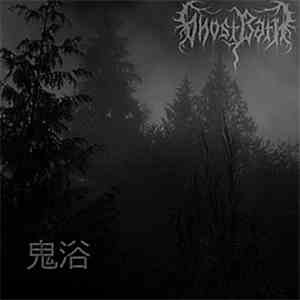 Ghost Bath - Ghost Bath