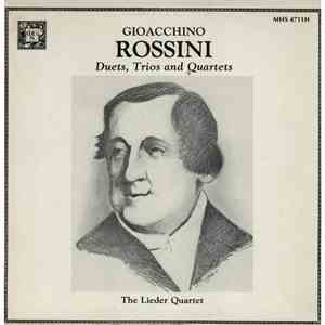 Gioacchino Rossini, The Lieder Quartet - Duets, Trios and Quartets
