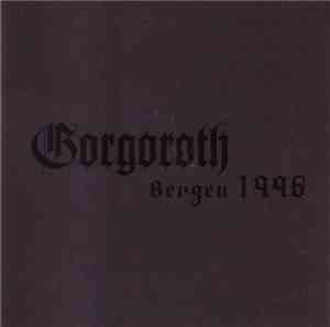 Gorgoroth - Bergen 1996