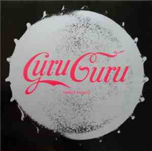 Guru Guru - Tango Fango