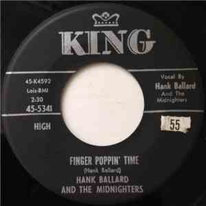 Hank Ballard And The Midnighters - Finger Poppin' Time / I Love You, I Love You So-o-o