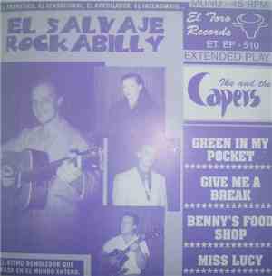 Ike & The Capers - El Salvaje Rockabilly
