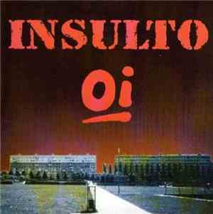 Insulto - Oi!