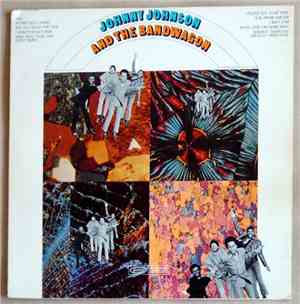 Johnny Johnson And The Bandwagon - Johnny Johnson And The Bandwagon