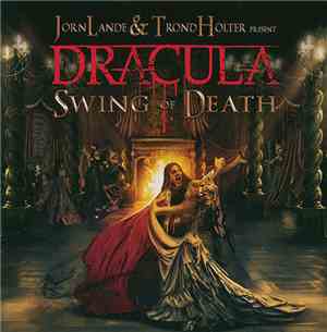 Jorn Lande & Trond Holter - Dracula (Swing Of Death)
